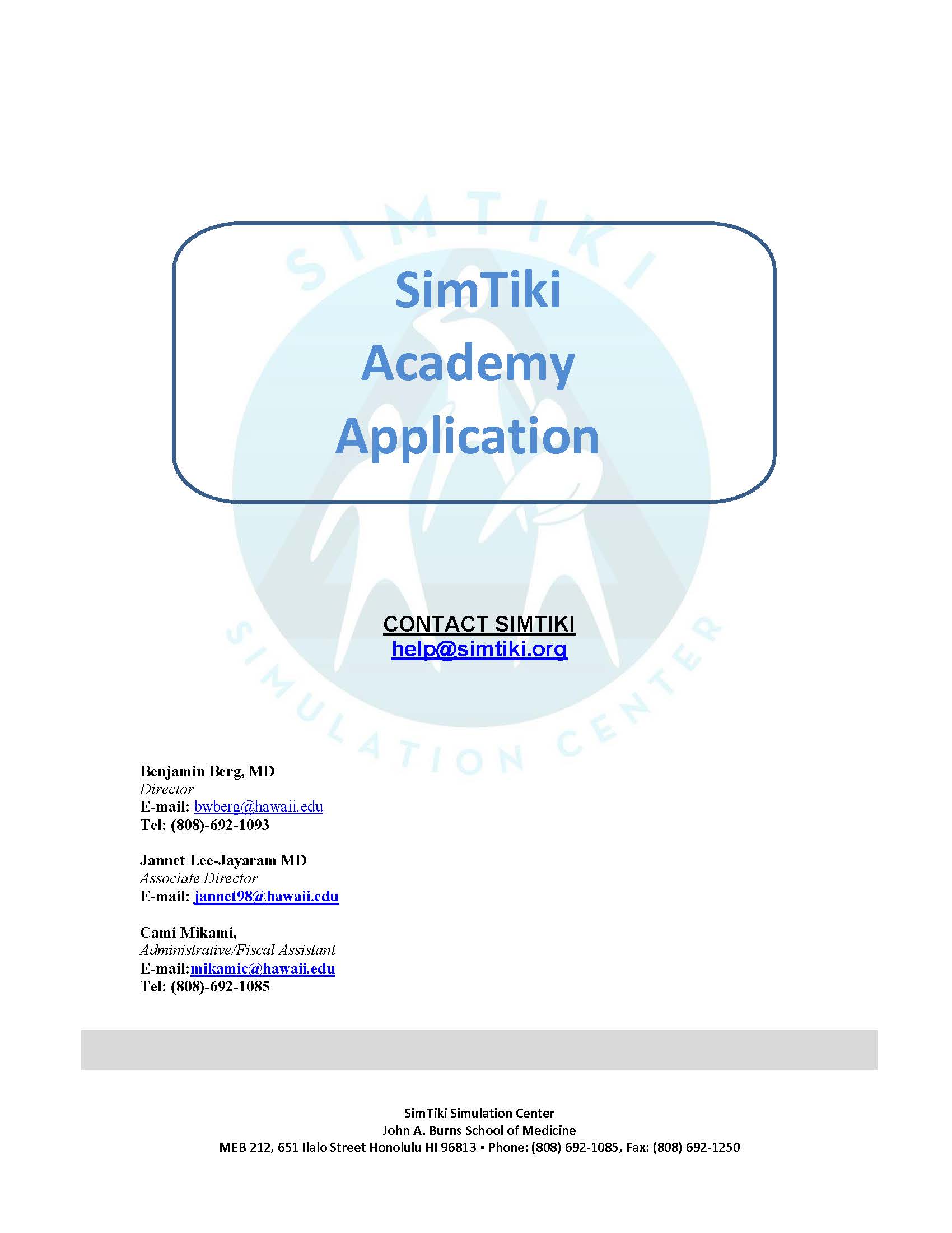 SimTiki academy program application